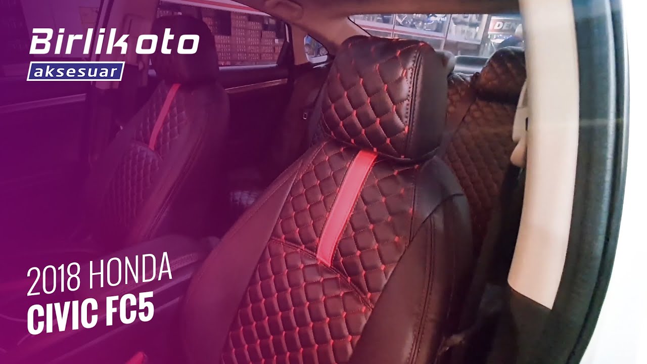 2018 Honda Civic FC5 // Nakışlı Deri Özel Beden Koltuk Kılıfı YouTube