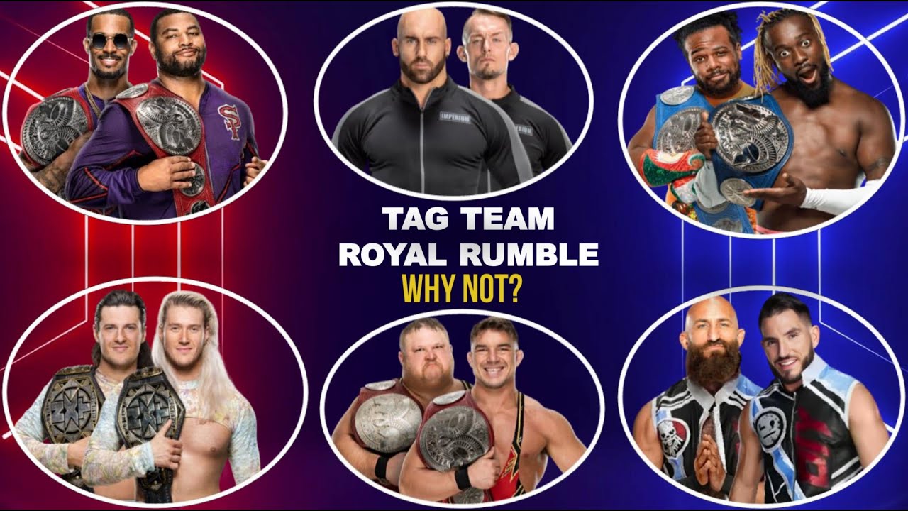 Royal Rumble Tag In What About A Tag Team Royal Rumble Match? - YouTube