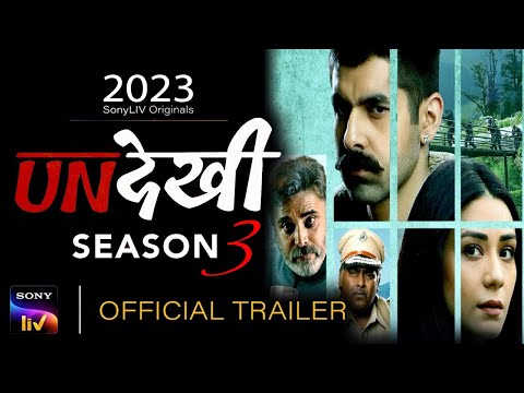 Undekhi Season 3 | Official Trailer | Undekhi 3 Release Date Update | Undekhi Applause | SonyLIV