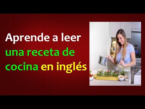 Inglés Americano - Leyendo una Receta de Cocina (Lección ...