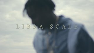 Oahte Feat. T.y.e - Libra Scale Shot By