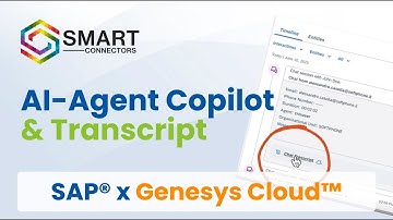 SAP Smart Connector: AI Copilot & Chat Transcripts for Genesys Cloud