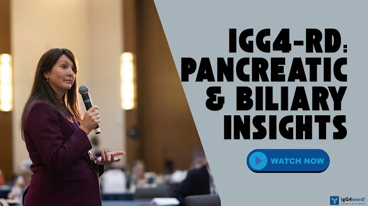 IgG4-RD Fireside Chat: Pancreatic & Biliary Insights | Dr. Della Torre & Dr. Culver