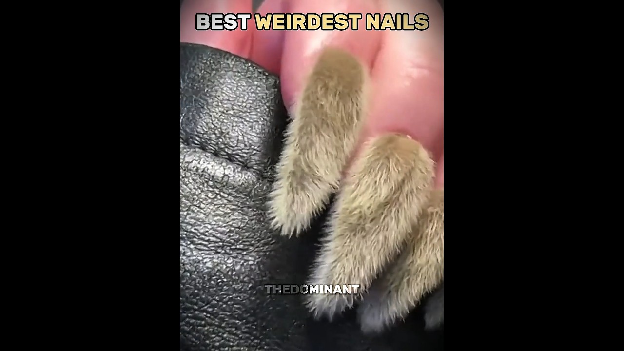 Best Weirdest Nails 