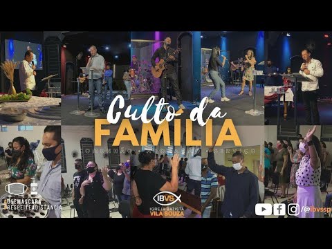 Culto da Família | 17.04.2022 | Igreja Batista em Vila Souza