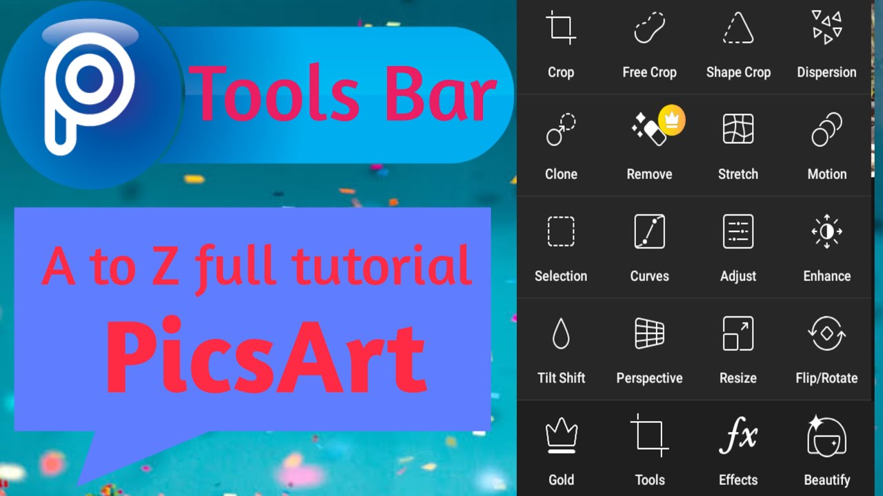 Full Details About Picsart Tools 2020 Picsart Editing Tutorial Youtube