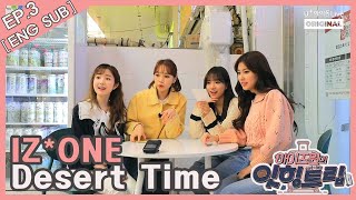 (ENG) [아이즈원의 잇힝트립 3화] IZ*ONE Eat-ing Trip EP.03 FULL