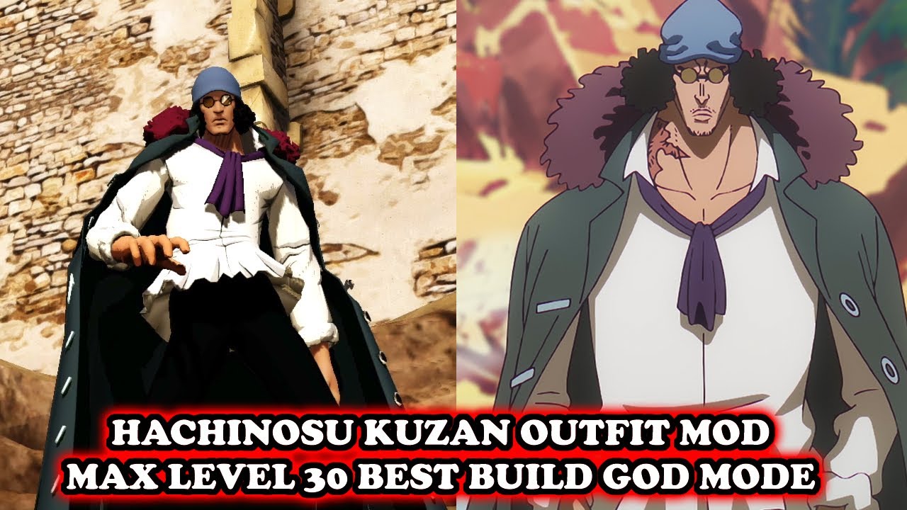 NEW Hachinosu Kuzan Skin MAX LV. 30 BEST BUILD [MOD] | One Piece Pirate Warriors 4