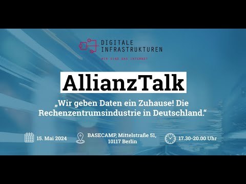 AllianzTalk – „Wir geben Daten ein Zuhause! Die Rechenzentrumsindustrie in Deutschland.“