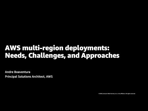 AWS Multi Region deployments Best Practices