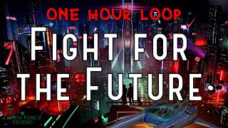 ONE HOUR of Sci-Fi/Cyber Punk/Apocalyptic Combat Music | &quot;Fight for the Future&quot;