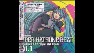 SUPER HATSUNE BEAT Vol.1 (2012) - Full Album