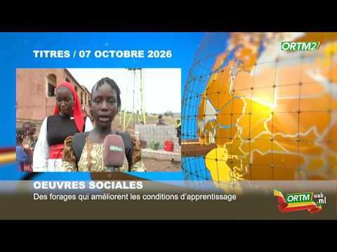 #ORTM - #INFO : JT 19H30 de ORTM2 du 07 octobre 2026.