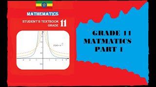 Mathematics Grade 11 Unit 1 New Curriculum Part 1