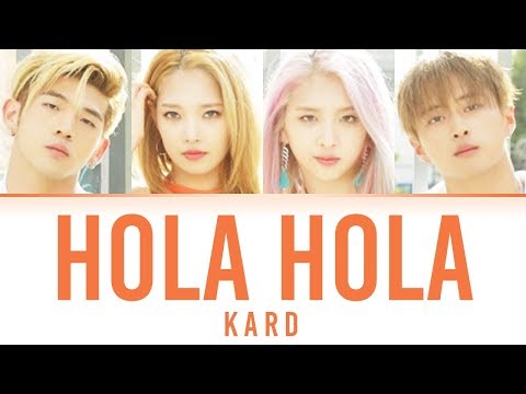 가사영상ㅣKARD - Hola Hola