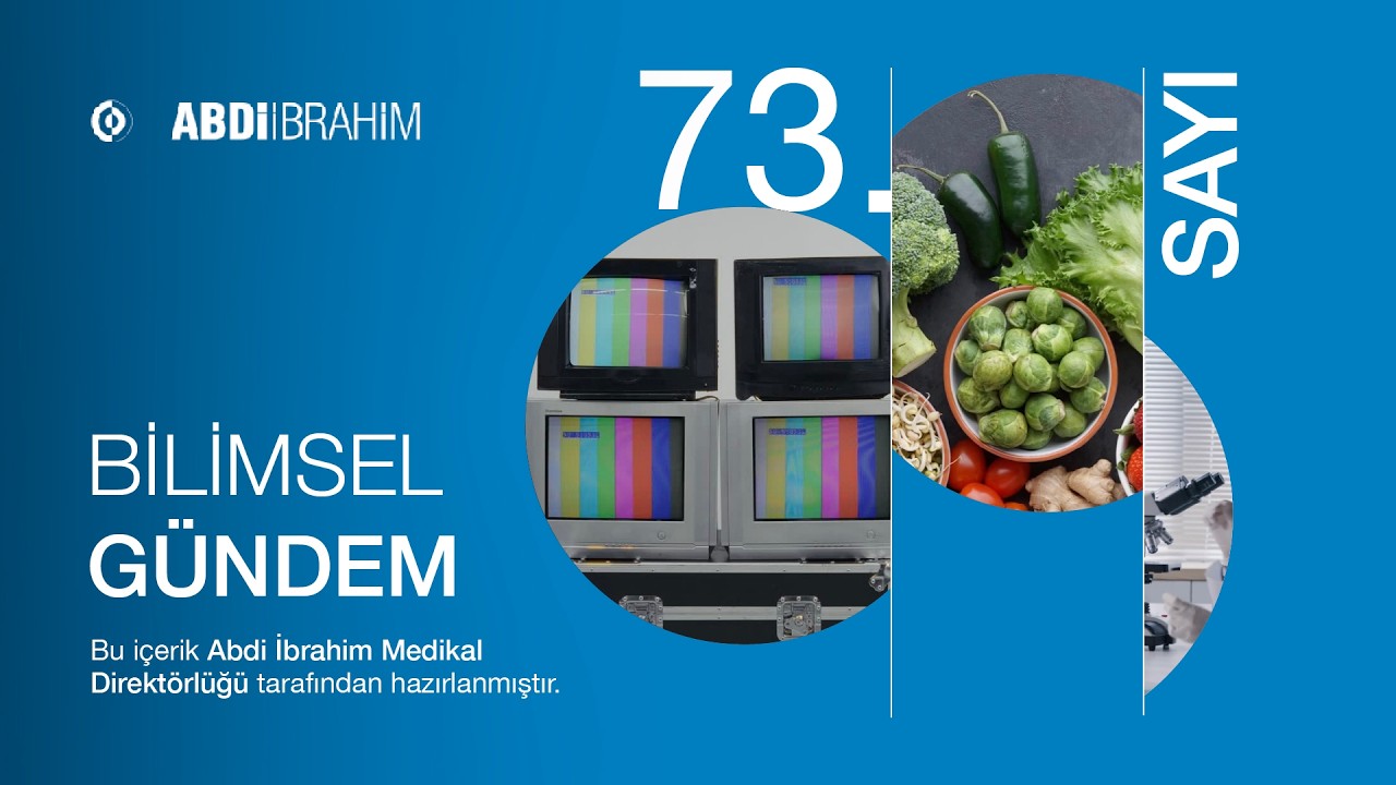 Abdi İbrahim Bilimsel Gündem Sayı: 73