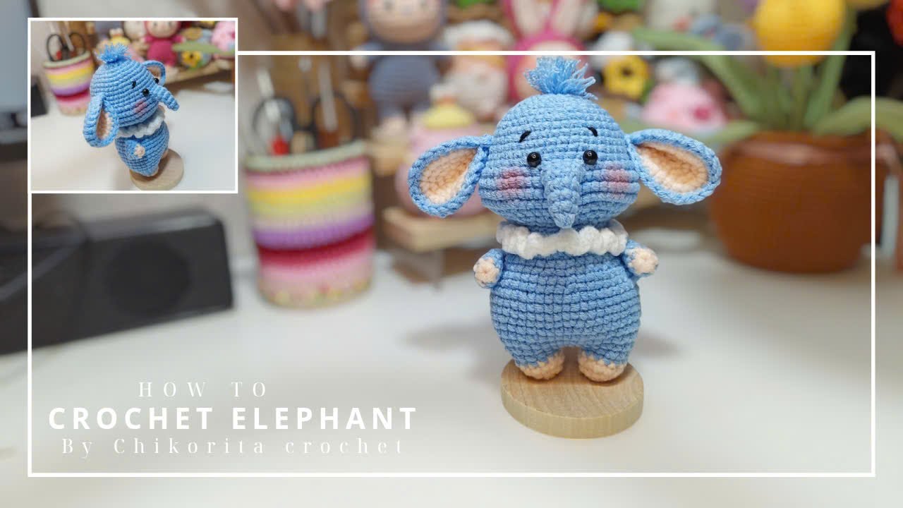 Hướng Dẫn Móc Voi Con Dễ Thương || crochet Elephant pattern