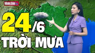 Weather forecast for today and tomorrow 6/24 | Latest weather forecast for tonight