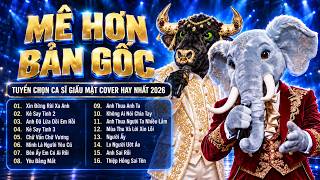 20 Bài Nhạc Trẻ Ca Sĩ Giấu Mặt Cover Hay Nhất Hiện Nay - Đảm Bảo MÊ HƠN BẢN GỐC | Kẻ Say Tình 3