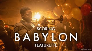 BABYLON | Scoring Babylon Featurette | Paramount Pictures Australia