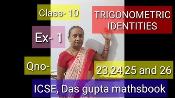 #Trigonometric identities#class-10# ICSE Das Gupta maths book, ex-1, Q. no- 23,24,25 and 26.