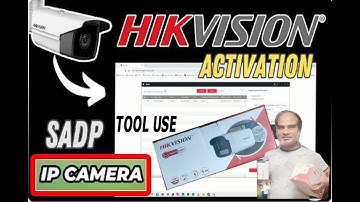 How To Activate Hikvision New IP Camera With SADP Tool // configure Hikvision ip camera first time