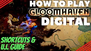 How To Play Gloomhaven Digital (Shortcuts and User Interface Guide)