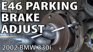 BMW E46 Parking Brake Adjustment DIY