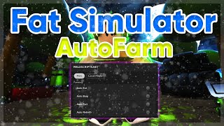 Fat Simulator AutoFarm Script | Pastebin