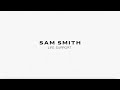 Sam Smith - Life Support (Lyric Video)