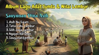 SAYUNAN DINA ASAHI – Collection of Sundanese Traditional Songs | Love, Ethics & Taking Care of Ea...