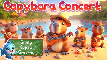 ♫🎸 Capybara Concert 🎸♫ | Learn About The Capy! | Educational Song for #kids