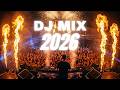 DJ MIX 2026 VOL.9 - Remixes of Popular Songs 2026 | DJ Party Club Dance Remix Music 2025