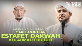 Dr. Habib Hanif Alathas' Remarks at the 7th Night Tahlil for KH Ahmad Fudholi