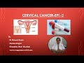 Cervical Cancer  (Video Series- Epi -2 )