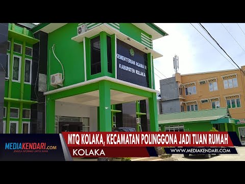 MTQ Kolaka, Kecamatan Polinggona Jadi Tuan Rumah