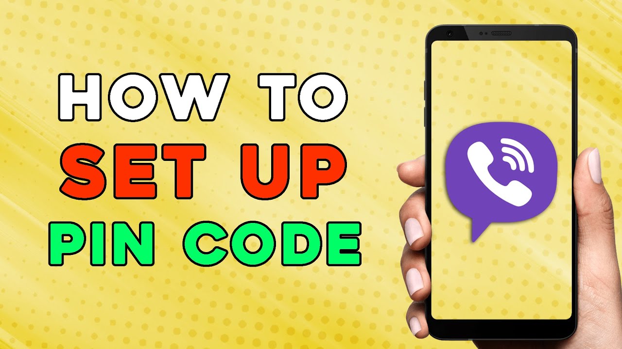 How to Set Up a PIN Code on Viber (Quick and Easy) YouTube