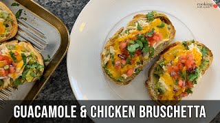 Guacamole and Chicken Bruschetta | Tasty Grilled Mexican Bruschetta Recipe | How to Make Bruschetta