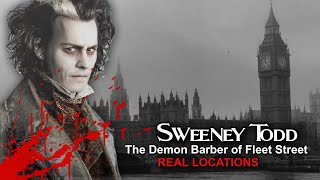 Sweeney Todd the Demon Barber of Fleet Street - The REAL Penny Dreadful London Locations  4K