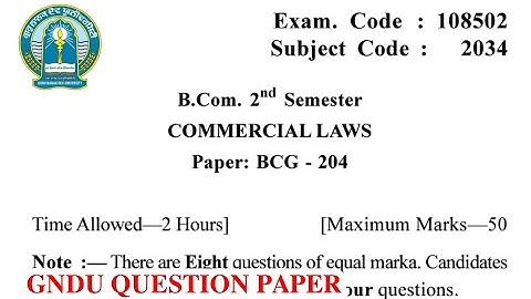 Gndu Bcom 2nd Semester Commercial Laws Question Paper || Bcom 2nd Semester Commercial Laws Paper