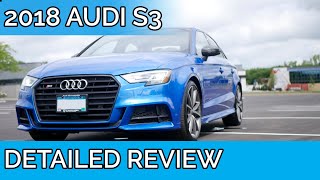 2018 Audi S3 Detailed Review | Start up, Exhaust, Tour, and Driving