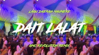 LAGU JOGET DAERAH MAUMERE ~ DAIT LALAT | LAGU ACARA REMIX 2026 @gmcrevolutionofficial 