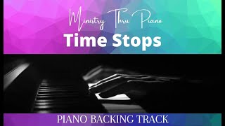 Time Stops  PIANO ACCOMPANIMENT