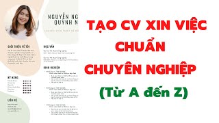 Hướng dẫn tạo CV xin việc chuyên nghiệp từ A đến Z (Full) screenshot 3