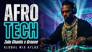 Epic Zulu Chants x Afro-Tech Mix | Zulu Power Groove (Atlas Sound System)
