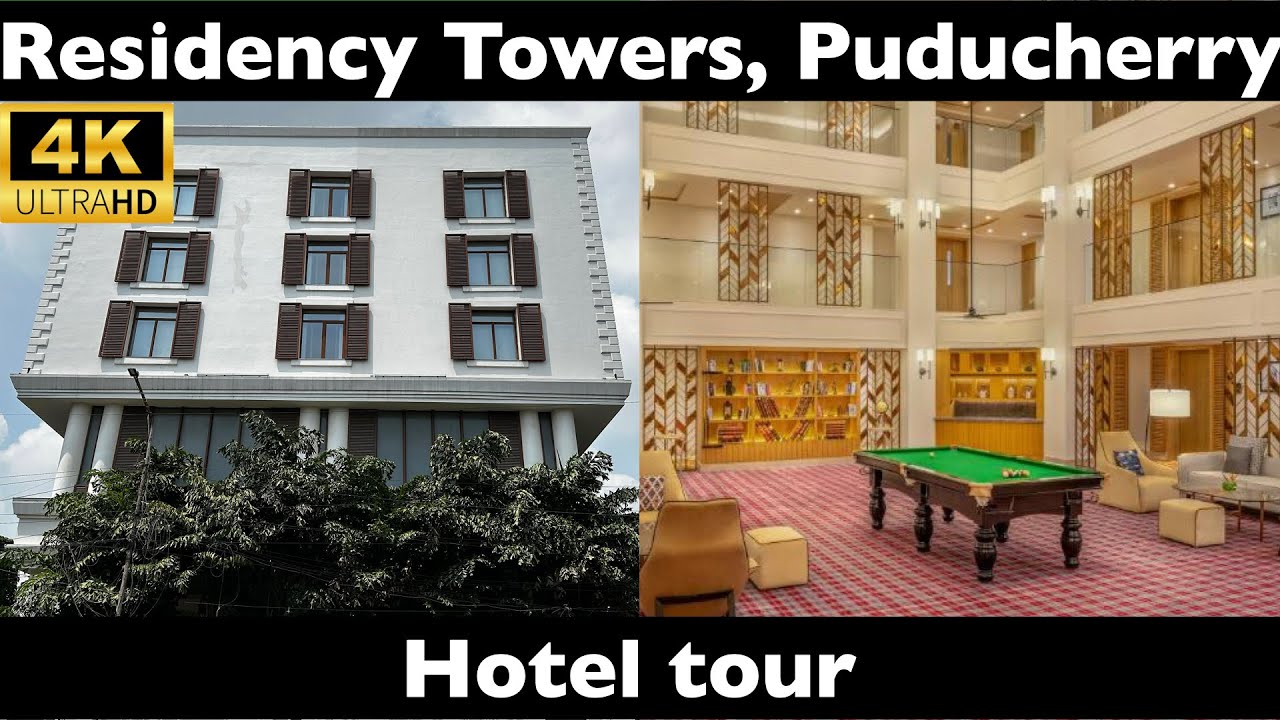 Residency Towers, Puducherry | Hotel Tour | Five star hotel in Pondy