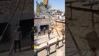 😱base slab launching work. #railway #shortvideo #youtubeshorts #civil #constructionsite #views