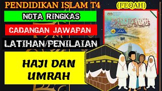 HAJI DAN UMRAH | Nota & Latihan Buku Teks PI T4 KSSM |Feqah