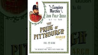 The Pride of Pittsburgh March by John Philip Sousa