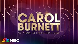 Steve Carell, Cher and More Share Their Adoration | Carol Burnett: 90 Years of Laughter + Love | NBC